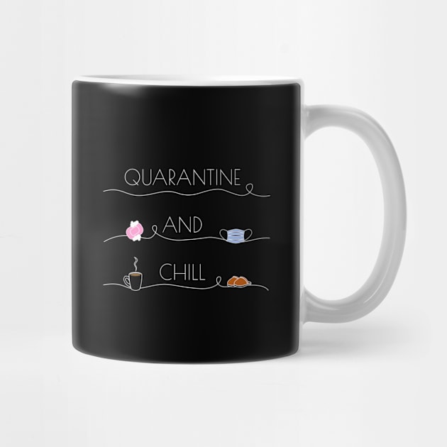 Quarantine and chill by AriDesign